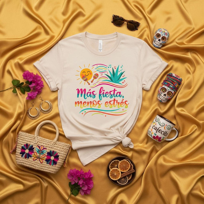 Más Fiesta Menos Estrés T-Shirt, Fun Bright Colors Summer Party Vibes Tee, Mariachi Maracas Sun Agave Design, Spanish Quote Latinx Festival Shirt, Unisex Graphic T-Shirt Gift Mexicada