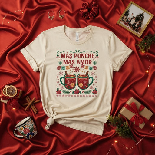 Más Ponche Más Amor Ugly Christmas Sweater T-Shirt, Hot Fruit Punch Holiday Drink Tee, Unisex Festive Spanish Saying Shirt, Cozy Winter Mug Graphic Apparel Mexicada