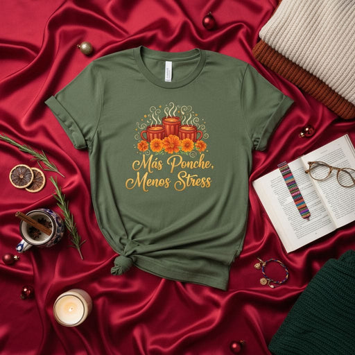 Más Ponche, Menos Stress T-Shirt, Christmas Hot Drink Shirt, Floral Fall Fiesta Holiday Tee, Spanish Phrase Cozy Winter Apparel Gift Mexicada