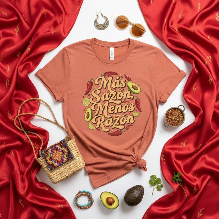 Más Sazón Menos Razón T-Shirt, Funny Hispanic Foodie Shirt, Latino Cooking Spice Avocado Lime Chili Peppers Tee, Spanish Pun Graphic Humor Gift Mexicada