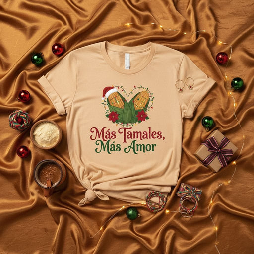 Más Tamales, Más Amor Christmas Shirt, Holiday Tamales Tee, Corn Husks Heart Design, Festive Spanish Quote Apparel, Unisex T-shirt Gift for Foodies and Family Celebration Mexicada