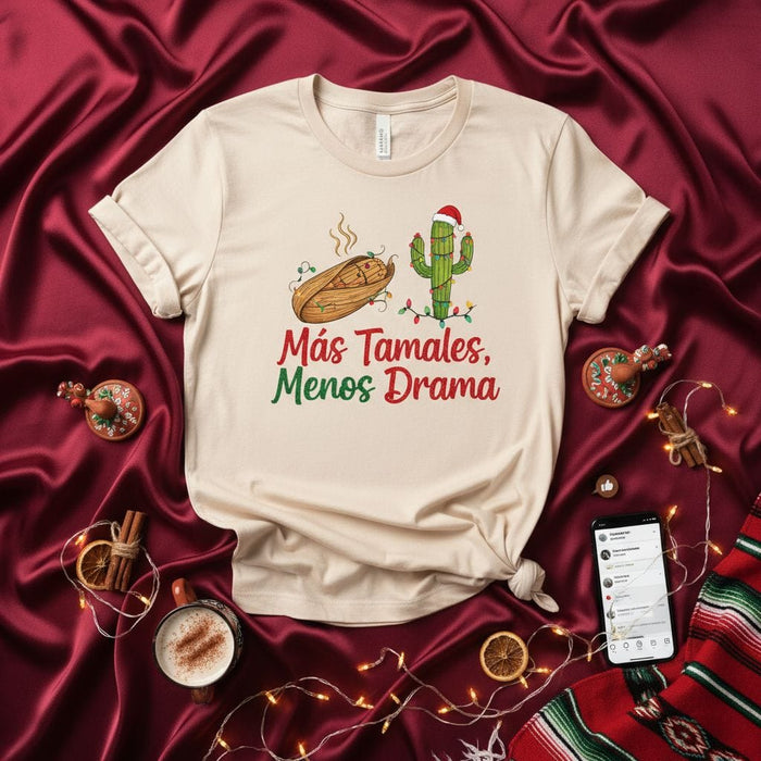Más Tamales, Menos Drama Christmas T-Shirt, Funny Tamale Holiday Tee, Cactus Santa Hat Shirt, Festive Mexican Food Gift, Xmas Party Shirt Mexicada