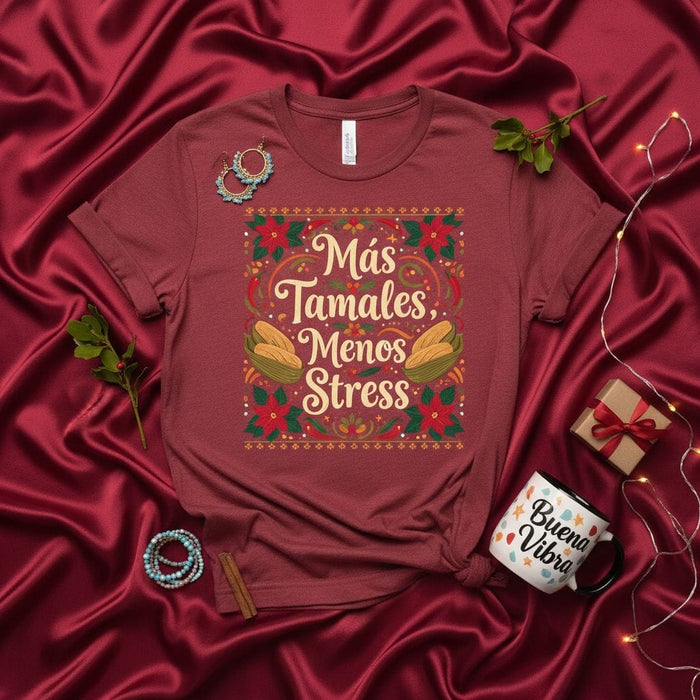 Más Tamales Menos Stress Shirt, Funny Christmas Tamale T-Shirt, Holiday Spanish Quote Tee, Poinsettia Graphic Food Lover Gift, Latina Abuela Cooking Xmas Top for Women Men Mexicada