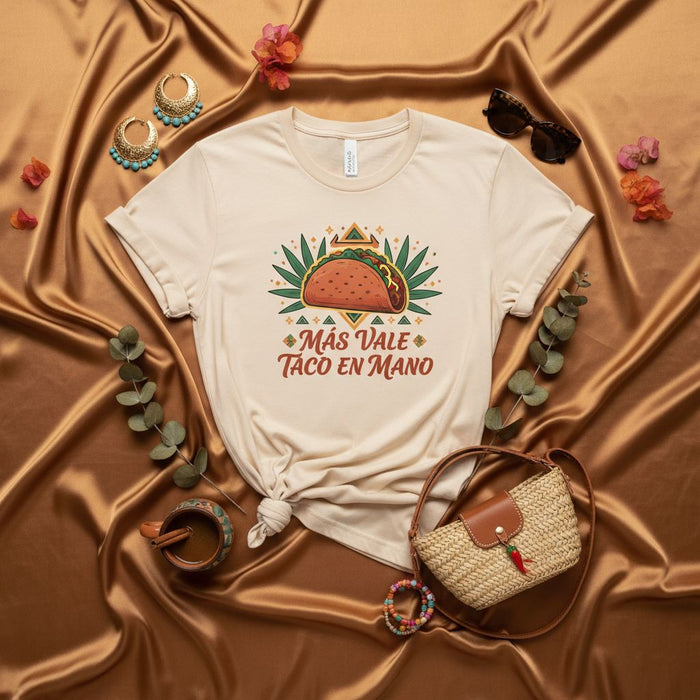 Más Vale Taco en Mano Funny Spanish Taco T-Shirt Unisex, Cinco de Mayo Mexican Food Lover Shirt, Cute Graphic Tee Gift for Him Her, Latin American Saying Apparel Mexicada