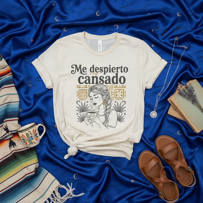 Me despierto cansado T-Shirt | Spanish Phrase Tee | Tired Every Morning | Woman Drinking Coffee | Unisex Crew Neck Graphic Shirt Mexicada