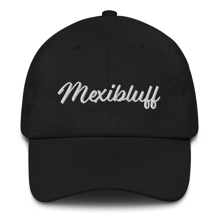 Mexibluff Embroidered Dad Hat | M5, Mexican, Culture, Heritage, Style, Fashion, Casual Mexicada