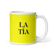 La Tía The Aunt / The Uncle Funny Home Office Work Coffee Mug Mexican Spanish Pride Gift White Glossy Cup Yellow Card Mug Mexicada 11 oz