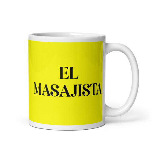 El Masajista The Masseuse Funny Home Office Work Coffee Mug Mexican Spanish Pride Gift White Glossy Cup Yellow Card Mug Mexicada 11 oz