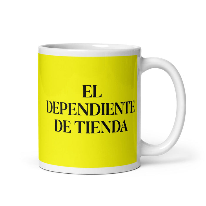 El Dependiente De Tienda The Store Clerk Funny Home Office Work Coffee Mug Mexican Spanish Pride Gift White Glossy Cup Yellow Card Mug Mexicada 11 oz