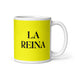 La Reina The Queen / The King Funny Home Office Work Coffee Mug Mexican Spanish Pride Gift White Glossy Cup Yellow Card Mug Mexicada 11 oz