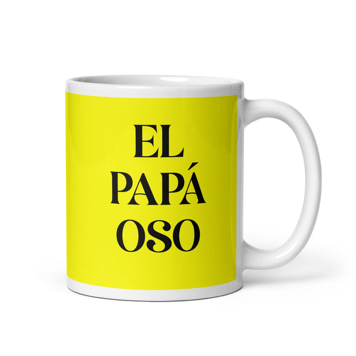 El Papá Oso The Mama Bear / Papa Bear Funny Home Office Work Coffee Mug Mexican Spanish Pride Gift White Glossy Cup Yellow Card Mug Mexicada 11 oz