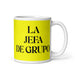 La Jefa De Grupo The Group Leader Funny Home Office Work Coffee Mug Mexican Spanish Pride Gift White Glossy Cup Yellow Card Mug Mexicada 11 oz