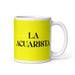 La Acuarista The Aquarist Funny Home Office Work Coffee Mug Mexican Spanish Pride Gift White Glossy Cup Yellow Card Mug Mexicada 11 oz