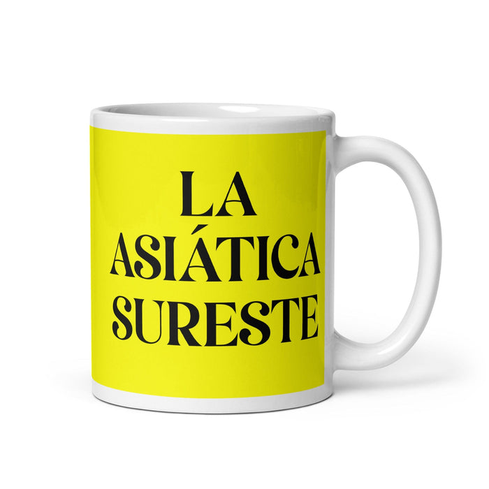 La Asiática Sureste The Southeast Asian Funny Home Office Work Coffee Mug Mexican Spanish Pride Gift White Glossy Cup Yellow Card Mug Mexicada 11 oz