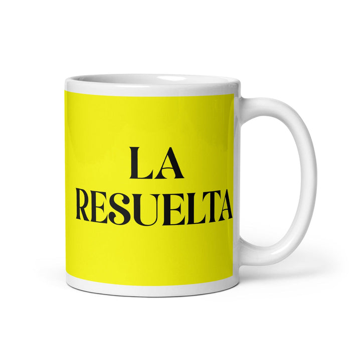 La Resuelta The Determined One Funny Home Office Work Coffee Mug Mexican Spanish Pride Gift White Glossy Cup Yellow Card Mug Mexicada 11 oz