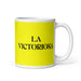 La Victoriosa The Victorious One Funny Home Office Work Coffee Mug Mexican Spanish Pride Gift White Glossy Cup Yellow Card Mug Mexicada 11 oz