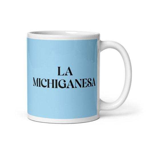 La Michiganesa The Michigander Funny Home Office Work Coffee Mug Mexican Spanish Pride Gift White Glossy Cup Sky Blue Card Mug Mexicada 11 oz