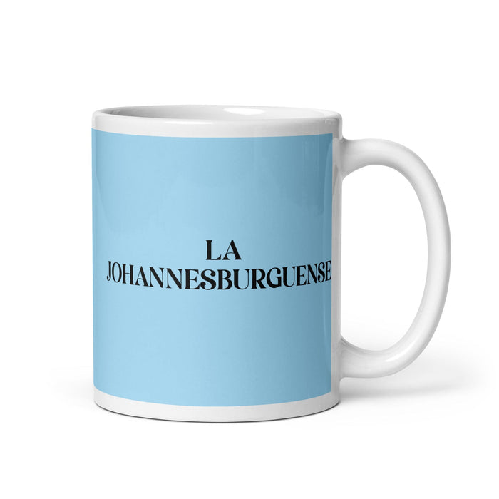 La Johannesburguense The Johannesburg Resident Funny Home Office Work Coffee Mug Mexican Spanish Pride Gift White Glossy Cup Sky Blue Card Mug Mexicada 11 oz