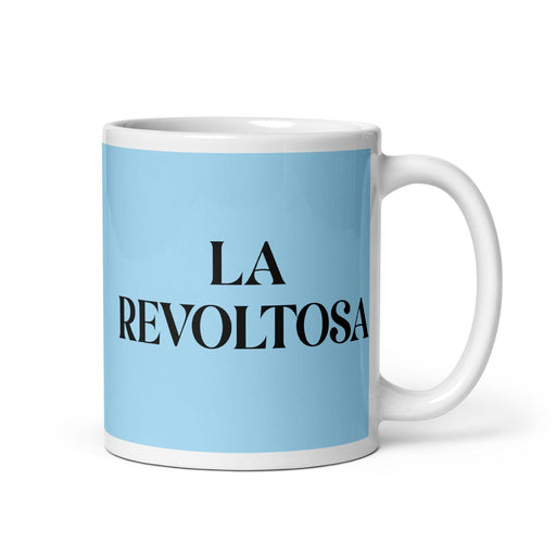 La Revoltosa The Rowdy One Funny Home Office Work Coffee Mug Mexican Spanish Pride Gift White Glossy Cup Sky Blue Card Mug Mexicada 11 oz