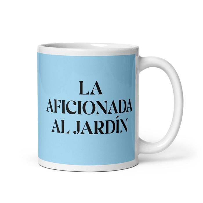 La Aficionada Al Jardín The Garden Enthusiast Funny Home Office Work Coffee Mug Mexican Spanish Pride Gift White Glossy Cup Sky Blue Card Mug Mexicada 11 oz