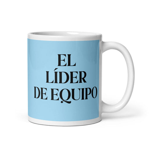 El Líder De Equipo The Team Leader Funny Home Office Work Coffee Mug Mexican Spanish Pride Gift White Glossy Cup Sky Blue Card Mug Mexicada 11 oz