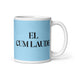 El Cum Laude The Cum Laude Funny Home Office Work Coffee Mug Mexican Spanish Pride Gift White Glossy Cup Sky Blue Card Mug Mexicada 11 oz