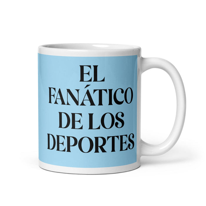 El Fanático De Los Deportes The Sports Fan Funny Home Office Work Coffee Mug Mexican Spanish Pride Gift White Glossy Cup Sky Blue Card Mug Mexicada 11 oz