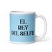 El Rey Del Selfie The Selfie Queen / King Funny Home Office Work Coffee Mug Mexican Spanish Pride Gift White Glossy Cup Sky Blue Card Mug Mexicada 11 oz