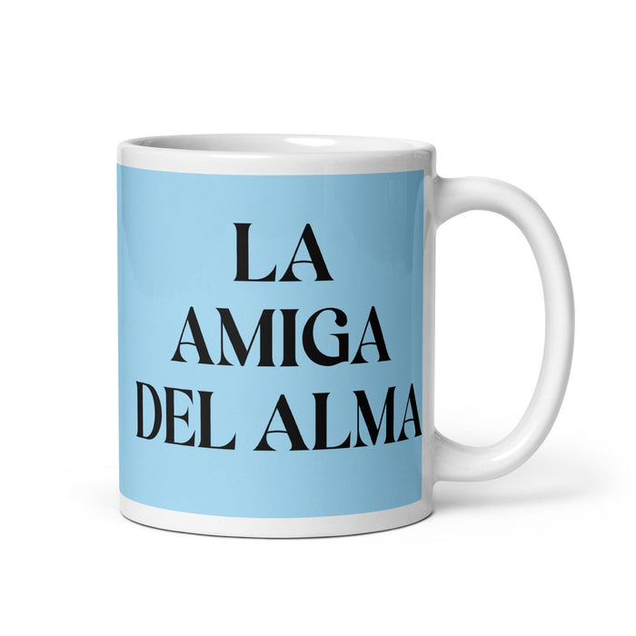 La Amiga Del Alma The Soulmate Friend Funny Home Office Work Coffee Mug Mexican Spanish Pride Gift White Glossy Cup Sky Blue Card Mug Mexicada 11 oz