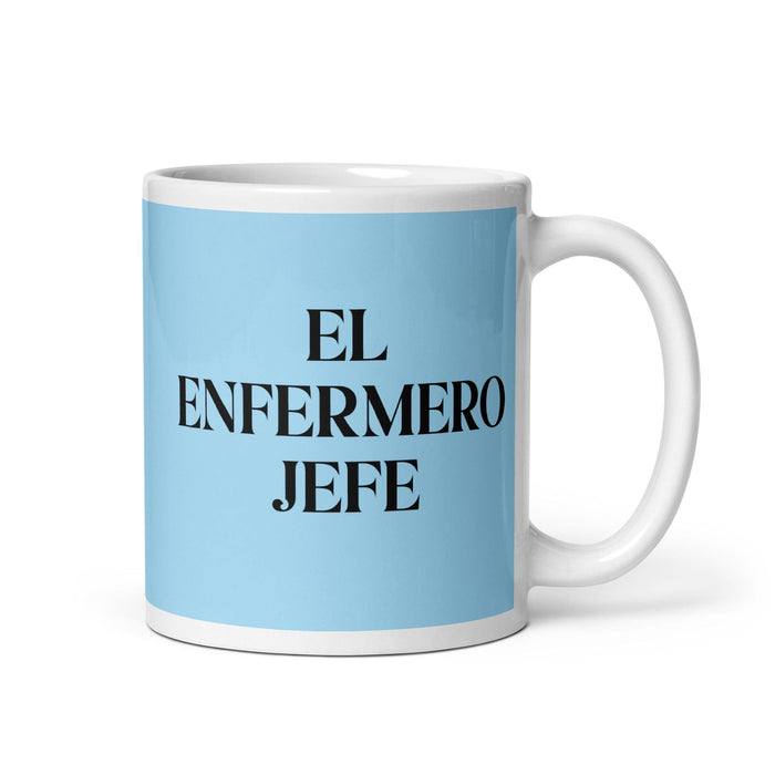 El Enfermero Jefe The Head Nurse Funny Home Office Work Coffee Mug Mexican Spanish Pride Gift White Glossy Cup Sky Blue Card Mug Mexicada 11 oz