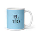 El Tío The Aunt / The Uncle Funny Home Office Work Coffee Mug Mexican Spanish Pride Gift White Glossy Cup Sky Blue Card Mug Mexicada 11 oz