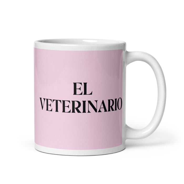 El Veterinario The Veterinarian Funny Home Office Work Coffee Mug Mexican Spanish Pride Gift White Glossy Cup Light Pink Card Mug Mexicada 11 oz