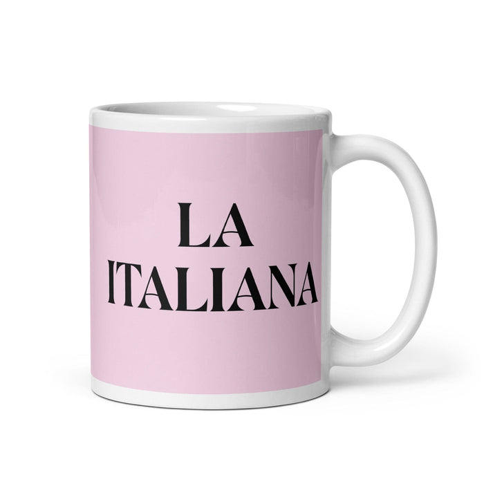 La Italiana The Italian Funny Home Office Work Coffee Mug Mexican Spanish Pride Gift White Glossy Cup Light Pink Card Mug Mexicada 11 oz