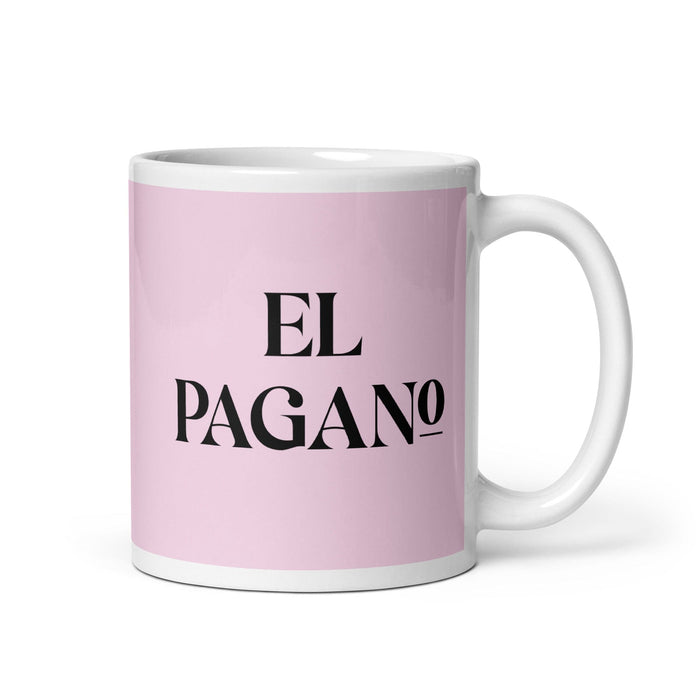 El Pagano The Pagan Funny Home Office Work Coffee Mug Mexican Spanish Pride Gift White Glossy Cup Light Pink Card Mug Mexicada 11 oz