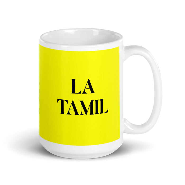 La Tamil The Tamil Funny Home Office Work Coffee Mug Mexican Spanish Pride Gift White Glossy Cup Yellow Card Mug Mexicada 15 oz