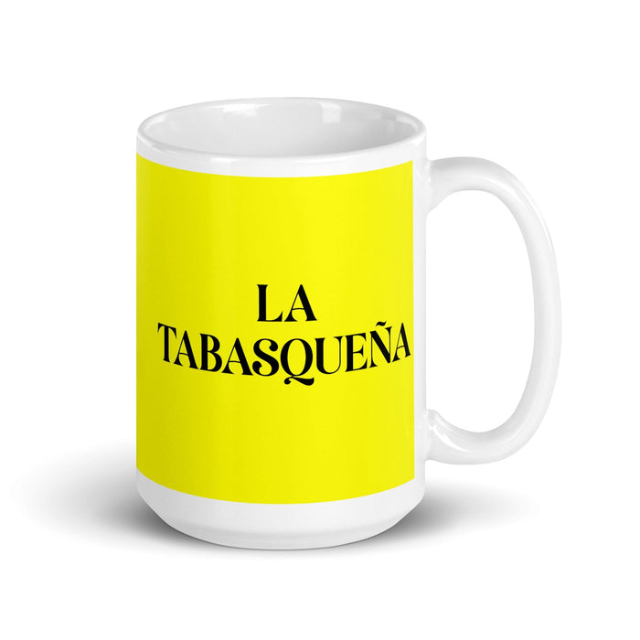 La Tabasqueña The Tabasco Resident Funny Home Office Work Coffee Mug Mexican Spanish Pride Gift White Glossy Cup Yellow Card Mug Mexicada 15 oz