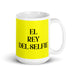 El Rey Del Selfie The Selfie Queen / King Funny Home Office Work Coffee Mug Mexican Spanish Pride Gift White Glossy Cup Yellow Card Mug Mexicada 15 oz