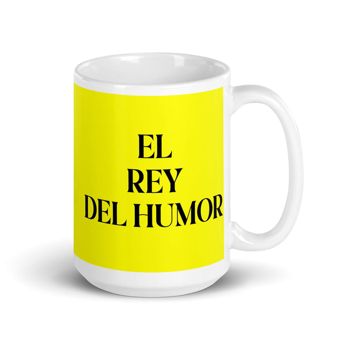 El Rey Del Humor The Humor Queen / King Funny Home Office Work Coffee Mug Mexican Spanish Pride Gift White Glossy Cup Yellow Card Mug Mexicada 15 oz