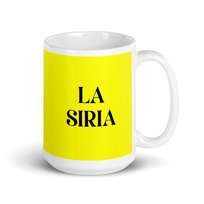 La Siria The Syrian Funny Home Office Work Coffee Mug Mexican Spanish Pride Gift White Glossy Cup Yellow Card Mug Mexicada 15 oz