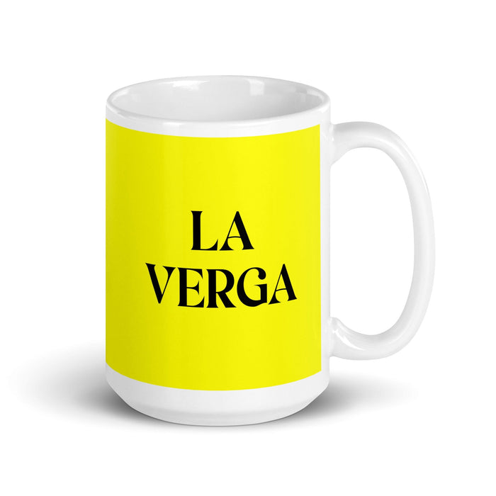 La Verga The Awesome One Funny Home Office Work Coffee Mug Mexican Spanish Pride Gift White Glossy Cup Yellow Card Mug Mexicada 15 oz