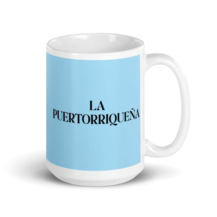 La Puertorriqueña The Puerto Rican Funny Home Office Work Coffee Mug Mexican Spanish Pride Gift White Glossy Cup Sky Blue Card Mug Mexicada 15 oz