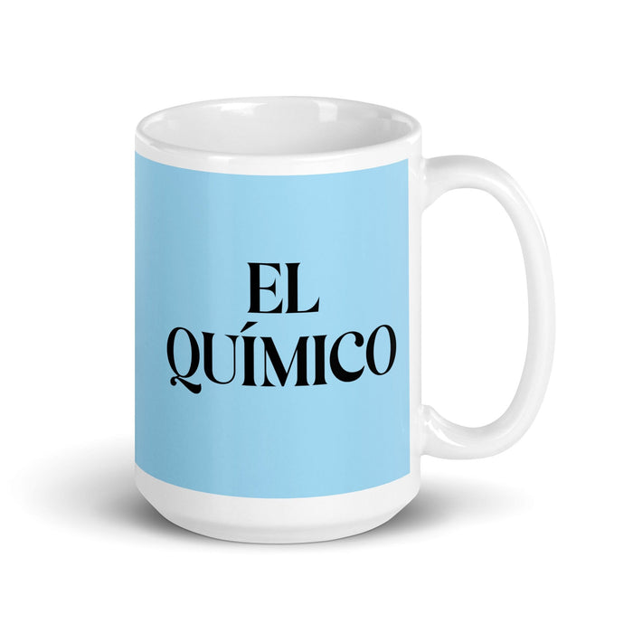 El Químico The Chemist Funny Home Office Work Coffee Mug Mexican Spanish Pride Gift White Glossy Cup Sky Blue Card Mug Mexicada 15 oz