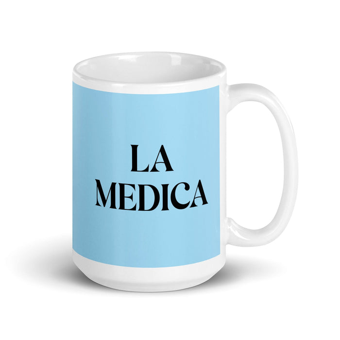 La Medica The Physician Funny Home Office Work Coffee Mug Mexican Spanish Pride Gift White Glossy Cup Sky Blue Card Mug Mexicada 15 oz