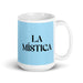 La Mística The Mystic Funny Home Office Work Coffee Mug Mexican Spanish Pride Gift White Glossy Cup Sky Blue Card Mug Mexicada 15 oz