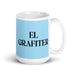 El Grafiter The Graffiti Artist Funny Home Office Work Coffee Mug Mexican Spanish Pride Gift White Glossy Cup Sky Blue Card Mug Mexicada 15 oz