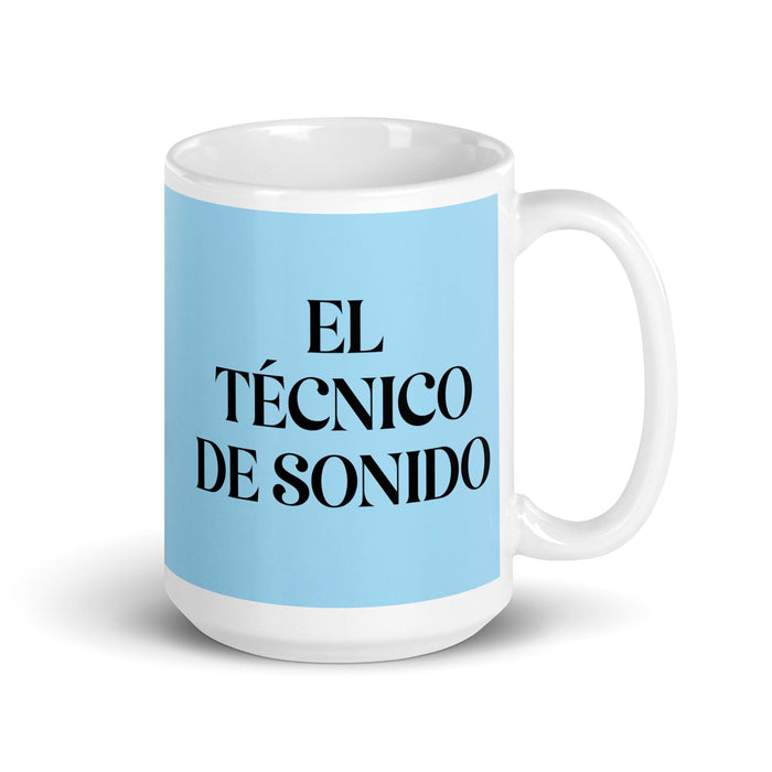 El Técnico De Sonido The Sound Technician Funny Home Office Work Coffee Mug Mexican Spanish Pride Gift White Glossy Cup Sky Blue Card Mug Mexicada 15 oz