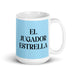 El Jugador Estrella The Star Player Funny Home Office Work Coffee Mug Mexican Spanish Pride Gift White Glossy Cup Sky Blue Card Mug Mexicada 15 oz