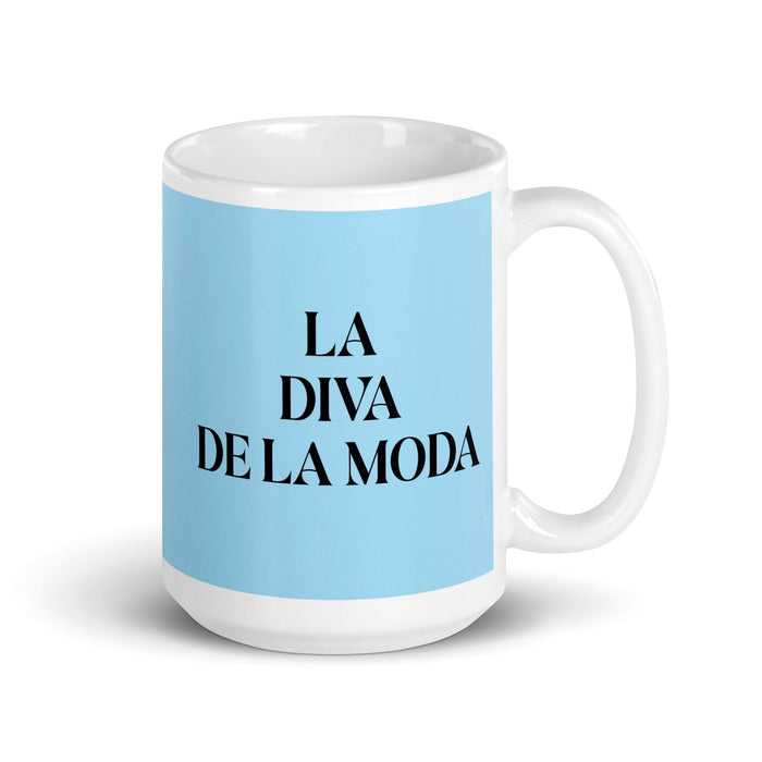 La Diva De La Moda The Fashion Diva Funny Home Office Work Coffee Mug Mexican Spanish Pride Gift White Glossy Cup Sky Blue Card Mug Mexicada 15 oz