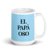 El Papá Oso The Mama Bear / Papa Bear Funny Home Office Work Coffee Mug Mexican Spanish Pride Gift White Glossy Cup Sky Blue Card Mug Mexicada 15 oz