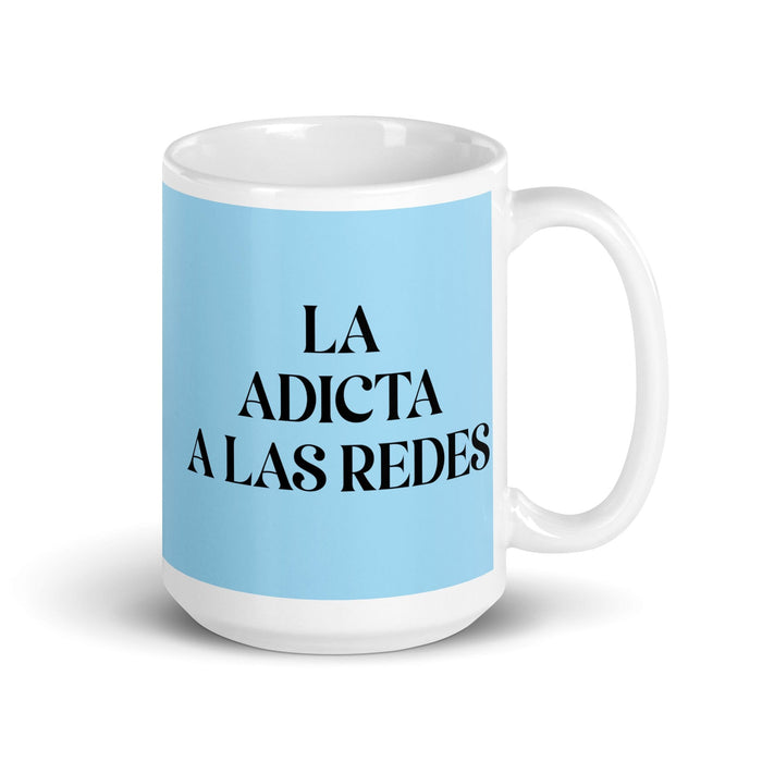 La Adicta A Las Redes The Social Media Addict Funny Home Office Work Coffee Mug Mexican Spanish Pride Gift White Glossy Cup Sky Blue Card Mug Mexicada 15 oz